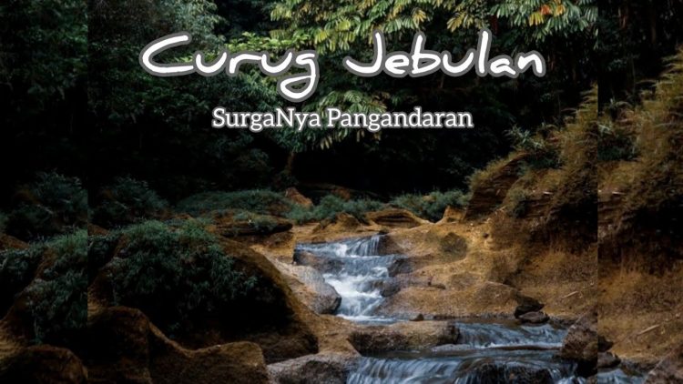 Curug Jebulan Pangandaran via Youtube