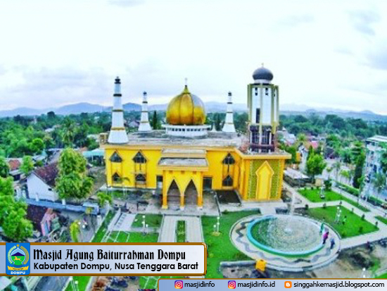 Wisata Masjid Baiturrahman Dompu via Masjidinfo, 1. Wisata Pulau Satonda, 2. Wisata Gunung Tambora, 3. Wisata Padang Savana Doro Ncanga, 4. Wisata Bukit Matompo, 5. Wisata Nisa Pudu, Wisata Teluk Saleh nan Tropis, 6. Wisata Air Terjun Di Sori Oi Marai, 7. Wisata Pantai Hodo, 8. Wisata Air Terjun Panca Saneo, 9. Wisata Masjid Baiturrahman Dompu, 10. Wisata Pantai Ria, 11. Wisata Air Terjun Kancira, 12. Wisata Bendungan Mila, 13. Wisata Rora, 14. Wisata Air Terjun Walet Putih, 15. Wisata Ncanga Tolu, 16. Wisata Pantai Lakey, 17. Bukit Sultan, 18. Air Terjun Sori Panca, 19. Pantai Wadu Jao