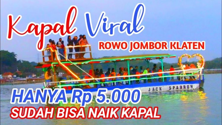 Perahu Viral, Wisata Baru Rowo Jombor Klaten, Informasi Dasar, Sejarah Rowo Jombor Klaten, Fasilitas Penunjang di Rowo Jombor, Keindahan Wisata Rowo Jombor, Alamat Waduk Rowo Jombor, Harga Tiket Masuk Rowo Jombor, Aktivitas Seru di Rowo Jombor, Tips Liburan