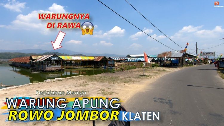 Rasakan Sensasi Seru Makan di Warung Apung via Youtube, Informasi Dasar, Sejarah Rowo Jombor Klaten, Fasilitas Penunjang di Rowo Jombor, Keindahan Wisata Rowo Jombor, Alamat Waduk Rowo Jombor, Harga Tiket Masuk Rowo Jombor, Aktivitas Seru di Rowo Jombor, Tips Liburan