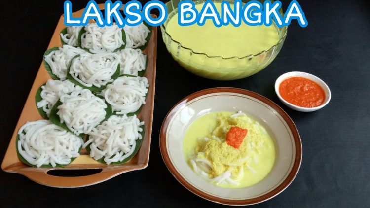 Lakso Bangka via Youtube, 1. Lempah Kuning, 2. Balacan, 3. Sambalingkung, 4. Pantiaw, 5. Lakso Bangka, 6. Kemplang Bangka, 7. Kericu, 8. Kue Jongkong Bangka, 9. Getas Bangka, 10. Bong Li Piang, 11. Mie Belitung, 12. Sup Gangan, 13. Berego, 14. Lakse, 15. Mie Ayam Bangka, 16. Martabak Bangka, 17. Sambal Rusip, 18. Mie Koba, 19. Pletek, 20. Kue Rintak, 21. Teri Krispi, 22. Kecalo, 23. Siput Gong Gong, 24. Otak Otak Bangka, 25. Lempah Darat, 26. Lepet, 27. Soto Ketupat, 28. Lokan Laut, 29. Cacak Ikan, 30. Kue Jungkong, 31. Rujak Daun Ubi Kembang Pepaya, 32. Pempek Panggang, 33. Santan Kepiting, 34. Lempah Kulat, 35. Buah Asinan Kelubi, 36. Durian Getar Bumi