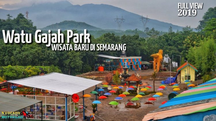 Watu Gajah Park Semarang via Youtube Avocado Motovlog, Informasi Umum, Sekapur Sirih, Rute Menuju Watu Gajah Park Semarang, Harga Tiket Masuk Watu Gajah Park Semarang, Fasilitas Objek Wisata Watu Gajah, Wahana Seru di Taman Wisata Watu Gajah, Galeri Foto