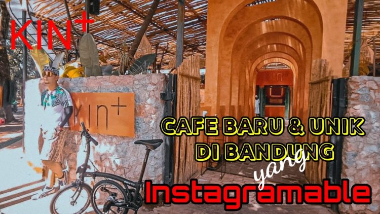 KIN+ via Youtube, Cafe di Bandung Malam Hari, Tempat Nongkrong di Bandung 24 Jam, Cafe di Bandung yang Murah, Cafe Outdoor di Bandung, Tempat Nongkrong yang Asyik di Bandung, Cafe di Pasteur Bandung, Rekomendasi Tempat Nongkrong di Bandung, Rekomendasi Cafe Hits di Bandung