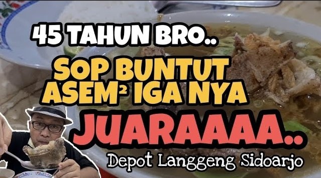 Sop Buntut Langgeng Sidoarjo via Youtube, 1. Ikan Bakar Cianjur, 2. Bebek Goreng H Slamet, 3. Ayam Goreng Gringging Lombok, 4. Lesehan Joyo , 5. Warung Apung Rahmawati , 6. Mie Kober Ponti Sidoarjo, 7. Jank Jank Wings , 8. Qen-di Garden Resto, 9. Iga Bakar dan Steak Sidoarjo , 10. Warung Oemik Ika Ganjarane Hidayah, 11. Kupang Lontong Pak Misari , 12. Warung Leko Sidoarjo , 13. Warung Makan Murah Prasmanan Ny Indra, 14. Depok Langgeng Langgeng Sidoarjo , 15. CEKER LAPINDHO ASLI (ALUN-ALUN SIDOARJO), 16. Rawon Gajah Mada , 17. The Crabbys Sidoarjo , 18. Jon’s Cafe and Coffee , 19. Heritage Of Handayani, 20. Cocari Sidoarjo, 21. C&amp;C Spesial Iga Sapi Bakar , 22. Kedai Pakcik Abin, 23. Sop Kikil Pak Madekan, 24. Warung Handayani