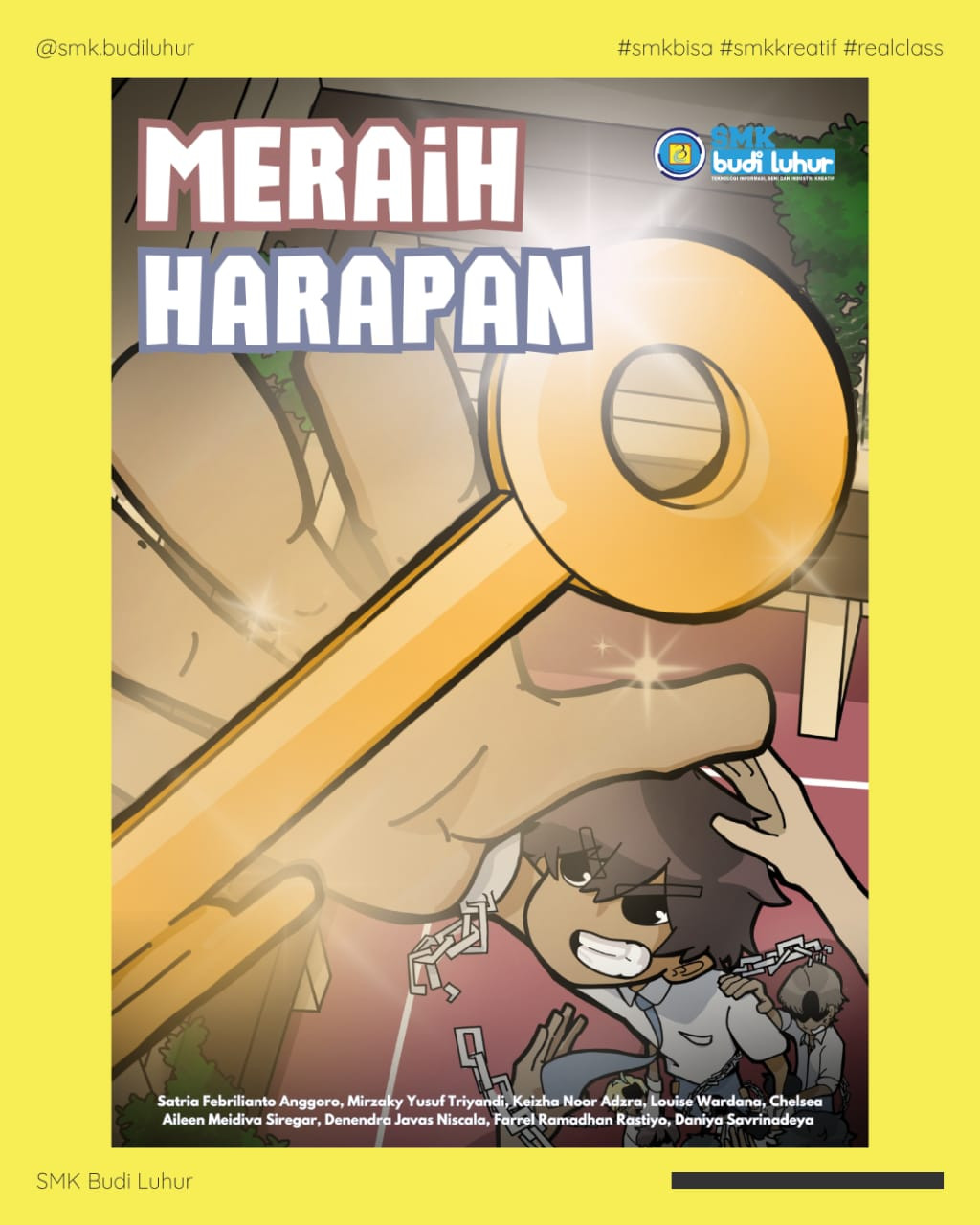 1.Satu Klik Ribuan Masalah, 2.Meraih Harapan, 3.Sekawan, 4. Asmara, 5.Gak Beres, 6.One Last Step, 7.Teruntuk Raya, 8.Hang On Those Memories