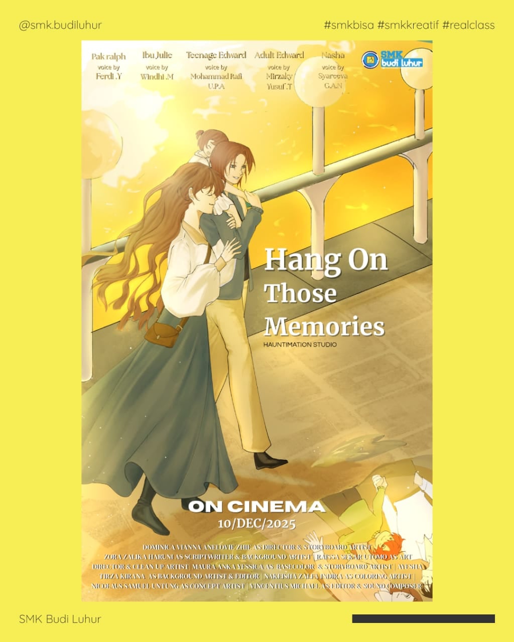 1.Satu Klik Ribuan Masalah, 2.Meraih Harapan, 3.Sekawan, 4. Asmara, 5.Gak Beres, 6.One Last Step, 7.Teruntuk Raya, 8.Hang On Those Memories