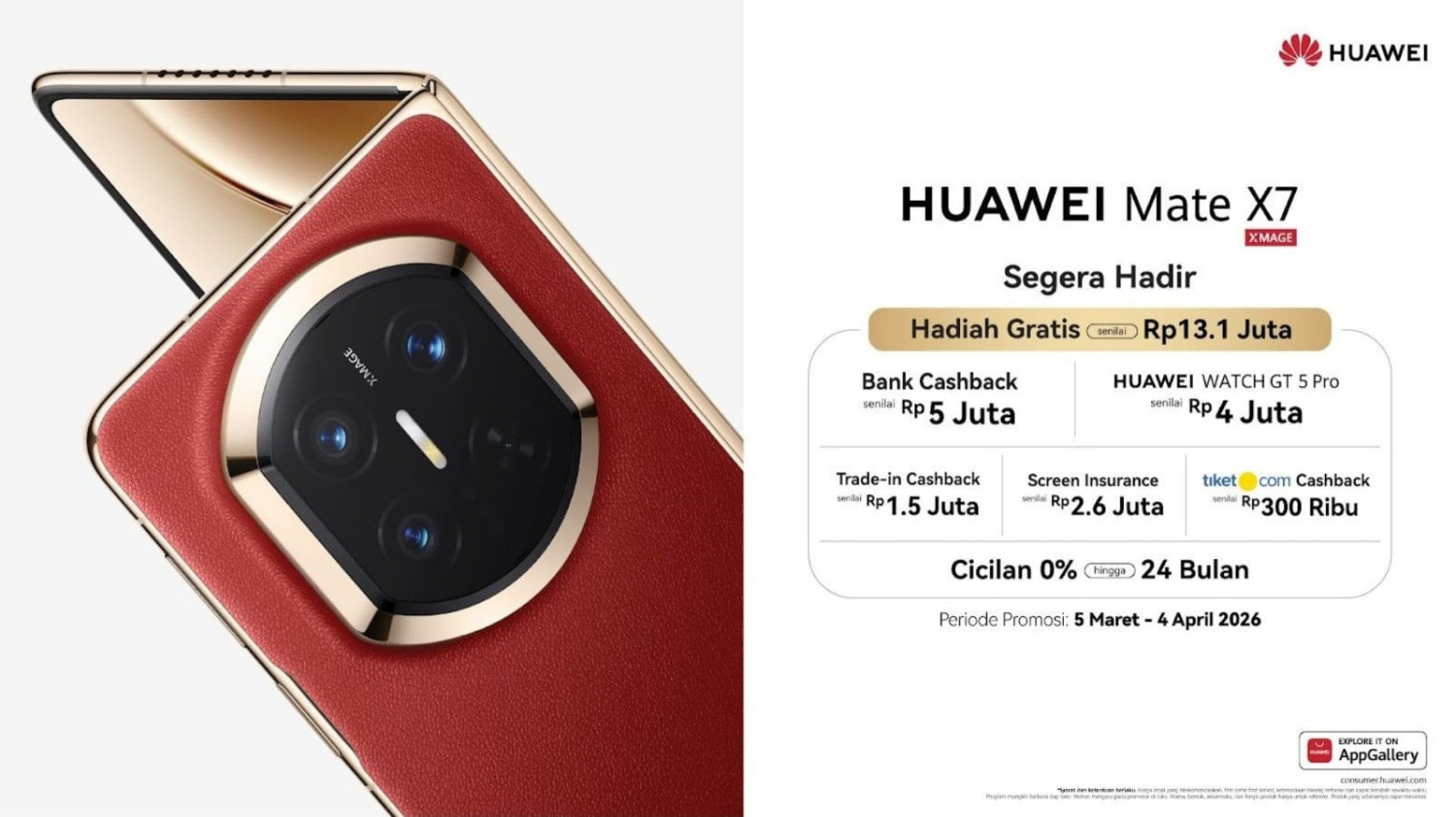 Standar Tertinggi Durabilitas Smartphone FoldableA New Standard for Foldable Durability, Kamera Foldable Terbaik yang Tak Tertandingi, Bahkan Ungguli iPhone 17 Pro Max, Pengalaman Flagship Sesungguhnya Tanpa Kompromi, Akses Aplikasi Favorit di HUAWEI Mate X7, Harga dan Ketersedian