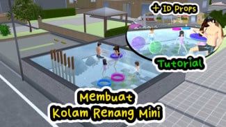 Bikin Kolam Renang Mini Keren di Sakura School Simulator, 1. Kolam Renang di Area Sekolah, 2. Kolam Renang di Rumah Mewah, 3. Waterpark atau Taman Air, 4. Kolam Renang di Hotel, 5. Kolam Renang Kustom dari ID Props