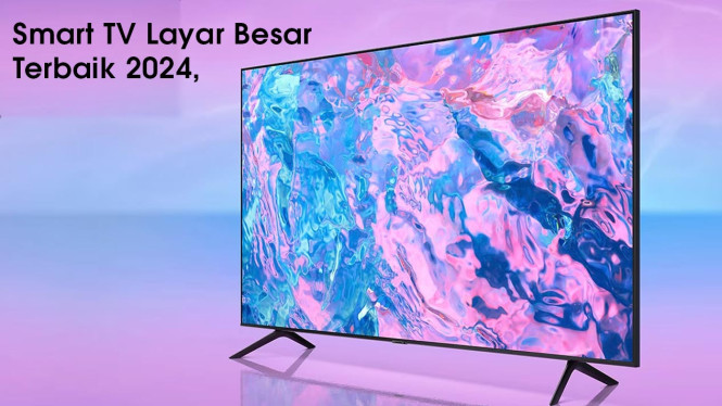 Smart TV Layar Lebar dan Terbaik 2024, 1. TCL 40 Inch Google TV - 40G9, 2. Hisense Smart TV 40E5600EX 40″, 3. Changhong Android TV L43H7 43″, 4. Xiaomi Mi TV 4A 43″, 5. Sharp Aquos Android TV 2TC42BG1i 43″, 6. Samsung Crystal UHD CU7000 4K Smart TV 43"