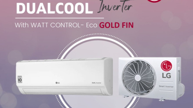 4 Level Pendinginan AC LG Dual Cool Inverter: Tidur Nyenyak Tanpa Takut Boros, Atur Kesejukan Sesuai Selera, Lebih Hemat Tanpa Kurangi Kenyamanan, Punya Tidur Lebih Tenang Tanpa Was-was Tagihan, Teknologi Ciamik yang Bisa Dipercaya