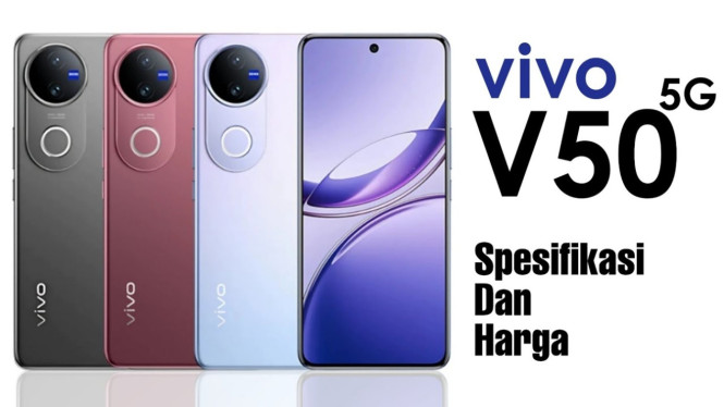 Vivo V50 5G, Layar AMOLED 120Hz: Tajam, Halus, dan Imersif, Performa Cepat Berkat Snapdragon 7 Gen 3, Baterai 6000 mAh &amp; Fast Charging 90W, Keamanan Modern dengan Sensor In-Display
