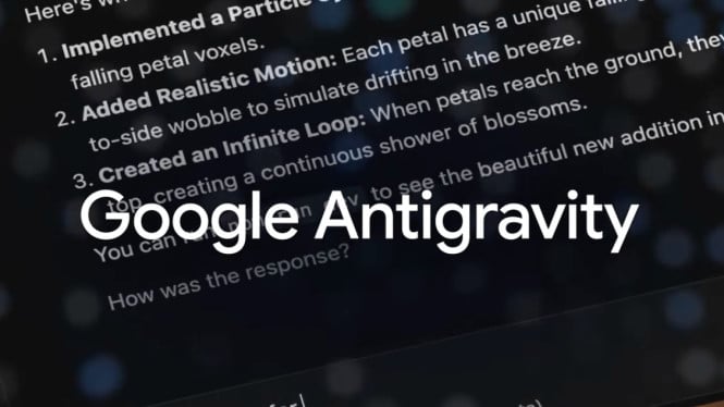 Coding Jadi Otomatis! Google Rilis Antigravity dengan AI Gemini 3, Antigravity Bukan Sekadar Asisten Ini Agen Coding Otonom, Dua Mode Antarmuka: Editor untuk Satu Proyek, Manager untuk Banyak Agen, Pembelajaran Berkelanjutan: Semakin Banyak Dipakai, Semakin Pintar, Ketersediaan dan Akses Publik, Implikasi bagi Dunia Pengembangan Perangkat Lunak, Kesimpulan: Bukan Sekadar Fitur Baru Ini Fondasi Masa Depan Coding