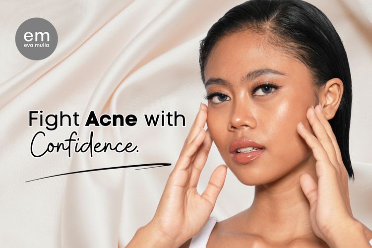 skincare, jerawat, perawatan kulit, masalah kulit, Eva Mulia, Eva Mulia Clinic, Selamat Tinggal Jerawat, Ini 4 Cara Atasi Masalah Kulit, 1. Gunakan produk perawatan yang sesuai dengan jenis kulit, 2. Pilih skincare dan makeup non-comedogenic, 3. Konsumsi makanan sehat , 4. Bersihkan makeup sebelum tidur