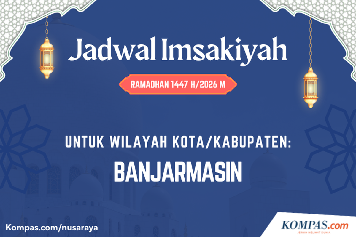 Jadwal imsakiyah, Banjarmasin, jadwal imsakiyah Banjarmasin, Ramadhan 2026, Jadwal Imsakiyah Banjarmasin Hari Ini, 26 Februari 2026
