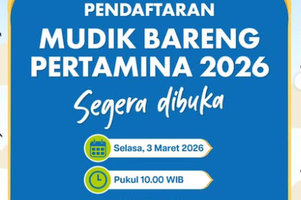 Pertamina, Mudik Gratis, Mudik Bareng Pertamina 2026: Simak Syarat dan Kota Tujuannya