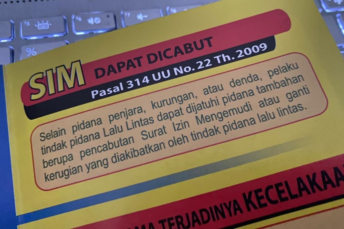Surat Izin Mengemudi, SIM Dapat Dicabut dalam Kondisi Tertentu, Ini Aturannya