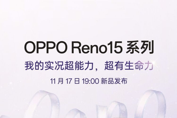 Oppo, Oppo Reno 15, Smartphone, oppo reno 15, oppo reno 15 pro, Kapan Oppo Reno 15 Rilis, Ini Bocoran Resminya