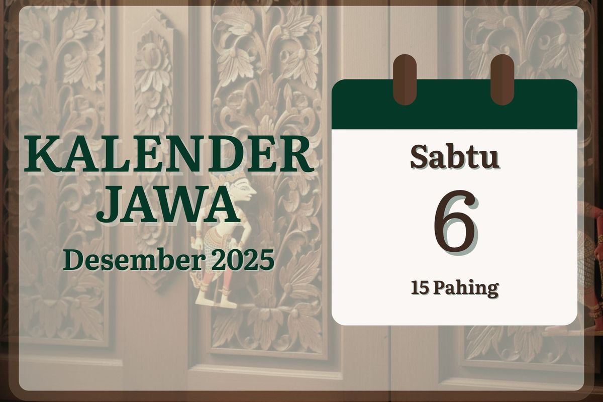Weton, Kalender Jawa, Sabtu Pahing, kalender jawa, kalender jawa hari ini, Kalender Jawa 6 Desember 2025, Cek Pasaran dan Arti Weton Hari Ini
