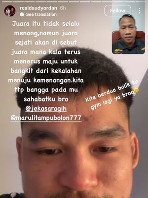 Jeka Saragih, Daud Yordan, Kata-kata Dukungan Daud Yordan bagi Jeka Saragih: Juara Sejati Tak Pernah Menyerah