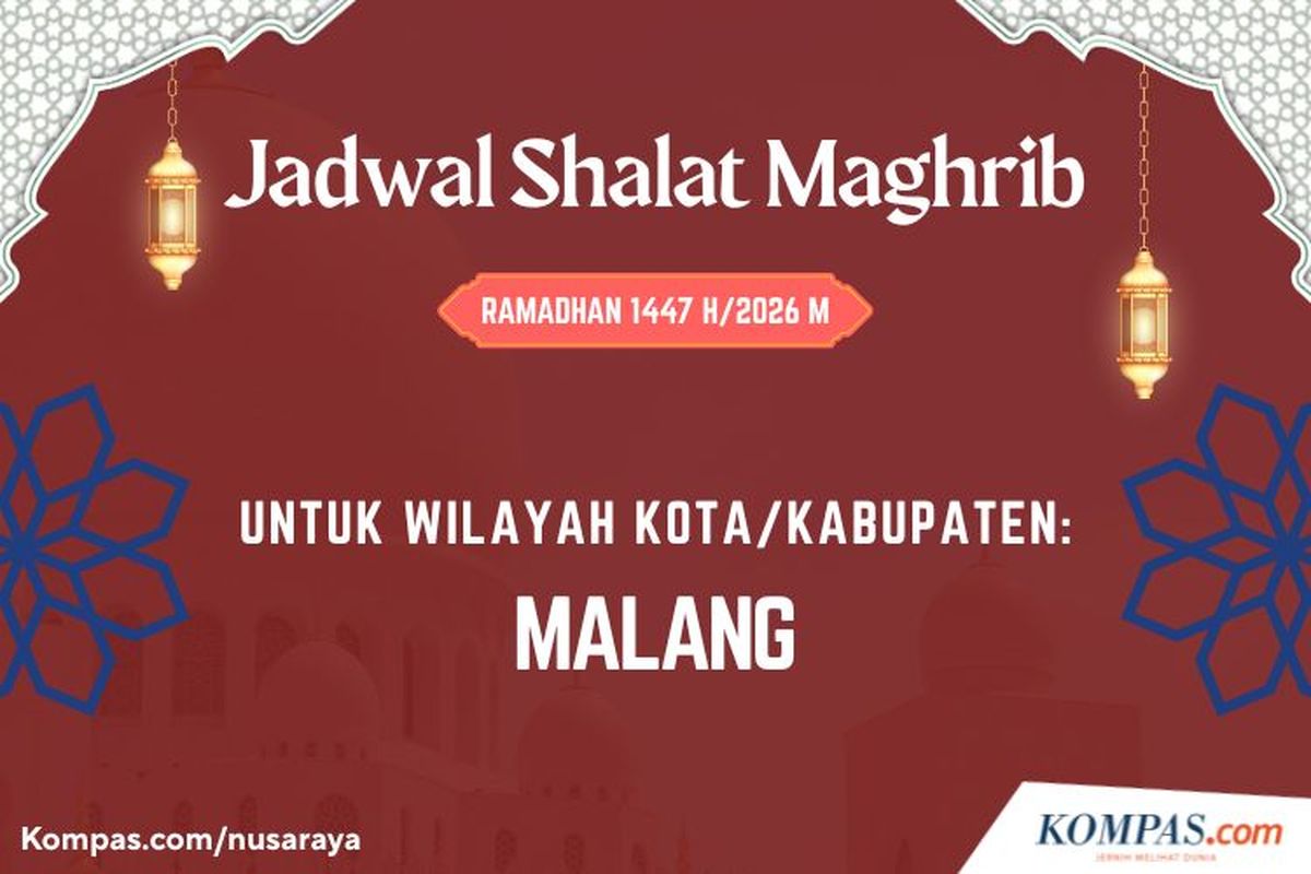 Jadwal shalat, shalat Maghrib, Ramadhan 2026, Jadwal Shalat Maghrib Kota Malang Ramadhan 2026, Jadwal Shalat Maghrib Kota Malang Ramadhan 2026, 1 Ramadhan 1447 H (19 Februari 2026), 2 Ramadhan 1447 H (20 Februari 2026), 3 Ramadhan 1447 H (21 Februari 2026), 4 Ramadhan 1447 H (22 Februari 2026), 5 Ramadhan 1447 H (23 Februari 2026), 6 Ramadhan 1447 H (24 Februari 2026), 7 Ramadhan 1447 H (25 Februari 2026), 8 Ramadhan 1447 H (26 Februari 2026), 9 Ramadhan 1447 H (27 Februari 2026), 10 Ramadhan 1447 H (28 Februari 2026), 11 Ramadhan 1447 H (1 Maret 2026), 12 Ramadhan 1447 H (2 Maret 2026), 13 Ramadhan 1447 H (3 Maret 2026), 14 Ramadhan 1447 H (4 Maret 2026), 15 Ramadhan 1447 H (5 Maret 2026), 16 Ramadhan 1447 H (6 Maret 2026), 17 Ramadhan 1447 H (7 Maret 2026), 18 Ramadhan 1447 H (8 Maret 2026), 19 Ramadhan 1447 H (9 Maret 2026), 20 Ramadhan 1447 H (10 Maret 2026), 21 Ramadhan 1447 H (11 Maret 2026), 22 Ramadhan 1447 H (12 Maret 2026), 23 Ramadhan 1447 H (13 Maret 2026), 24 Ramadhan 1447 H (14 Maret 2026), 25 Ramadhan 1447 H (15 Maret 2026), 26 Ramadhan 1447 H (16 Maret 2026), 27 Ramadhan 1447 H (17 Maret 2026), 28 Ramadhan 1447 H (18 Maret 2026), 29 Ramadhan 1447 H (19 Maret 2026), 30 Ramadhan 1447 H (20 Maret 2026)
