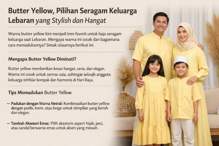 Tren Warna Baju Lebaran 2026, Mana yang Sudah Ada di Lemarimu?, Butter Yellow Jadi Tren Warna Baju Lebaran 2026, Earth Tone Semakin Digemari, Biru Lembut Jadi Alternatif Segar, Off-White Tetap Jadi Andalan