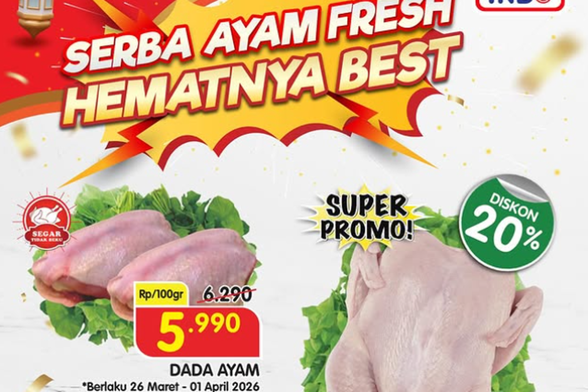 Promo Akhir Pekan Superindo Hari Ini 28 Maret 2026, Ayam Broiler Diskon 20 Persen, Serba ayam fresh (27-29 Maret 2026), Back to school (27-29 Maret 2026), Ambil dan isi sepuasnya (27-29 maret), Masak praktis (26 maret-1 April), Perlengkapan mandi (26 maret-1 April), Pay day treats (27-29 Maret 2026), Frozen food (26 maret-1 April)
