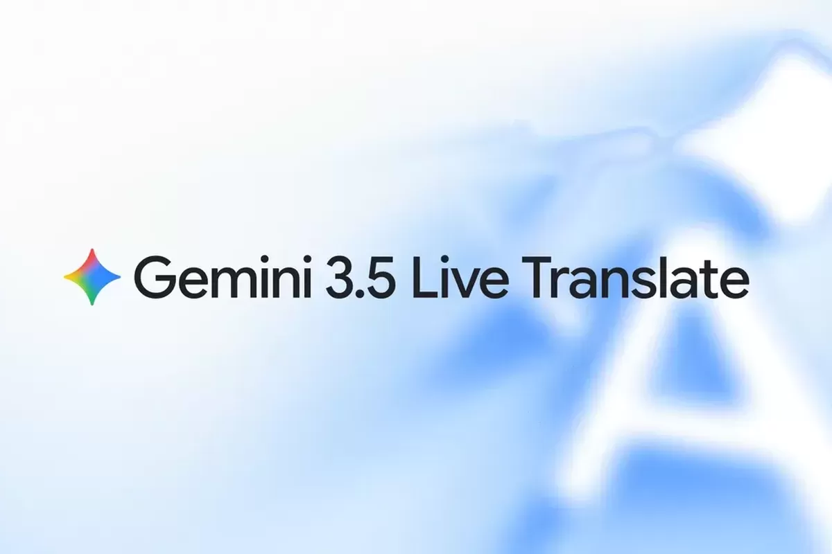 Google, Google Translate, Google Meet, Google Rilis Gemini 3.5 Live Translate, Model AI untuk Terjemahkan Real-Time, Bisa menerjemahkan langsung , Tersedia di Google Translate dan Google Meet, Bisa dipakai di Google Translate tanpa earbud khusus, Ada watermark AI
