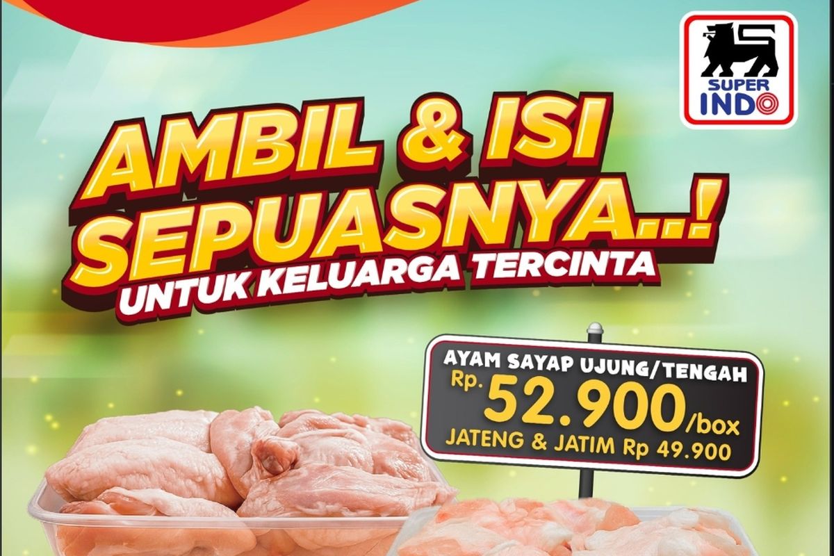 Superindo, Promo Superindo, Promo Superindo Hari Ini 3 Februari 2026, Sayap Ayam Isi Sepuasnya Rp 49.900, 1. Ambil dan Isi Sepuasnya (hingga 5 Februari), 2. Ramadan Meriah Menu Satset (hingga 4 Februari), 3. Bumbu Lengkap Jelang Imlek (hingga 4 Februari), 4. Ramadan Meriah Abon (hingga 4 Februari), 5. Momen Hangat Lengkapnya Hemat (hingga 4 Februari), 6. Ramadan Meriah (hingga 4 Februari), 7. Ekstra Besar Extra Hemat (hingga 4 Februari), 8. Buah Segar Ready (hingga 4 Februari), 9. Bersih Wangi Setiap Hari (hingga 4 Februari)