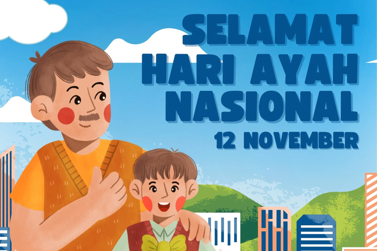 Hari Ayah Nasional, Hari Ayah Nasional 2025, Ucapan Hari Ayah Nasional, Hari Ayah Nasional 12 November, hari ayah tanggal berapa, hari ayah nasional 2025, sejarah hari ayah nasional 12 november, ucapan Hari Ayah Nasional, hari ayah nasional kapan, 50 Ucapan Hari Ayah Nasional 12 November 2025, Hangat dan Santai, Ucapan Hari Ayah Nasional yang menyentuh, Ucapan Hari Ayah Nasional yang hangat, Ucapan Hari Ayah Nasional yang lucu dan santai, Ucapan Hari Ayah Nasional yang inspiratif, Ucapan Hari Ayah Nasional, singkat dan berkesan
