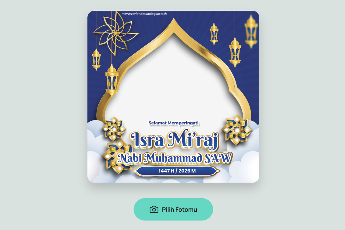 twibbon Isra Miraj 2026, ucapan Isra Miraj 2026, 10 Link Twibbon Isra Miraj 2026 dan Cara Menggunakannya