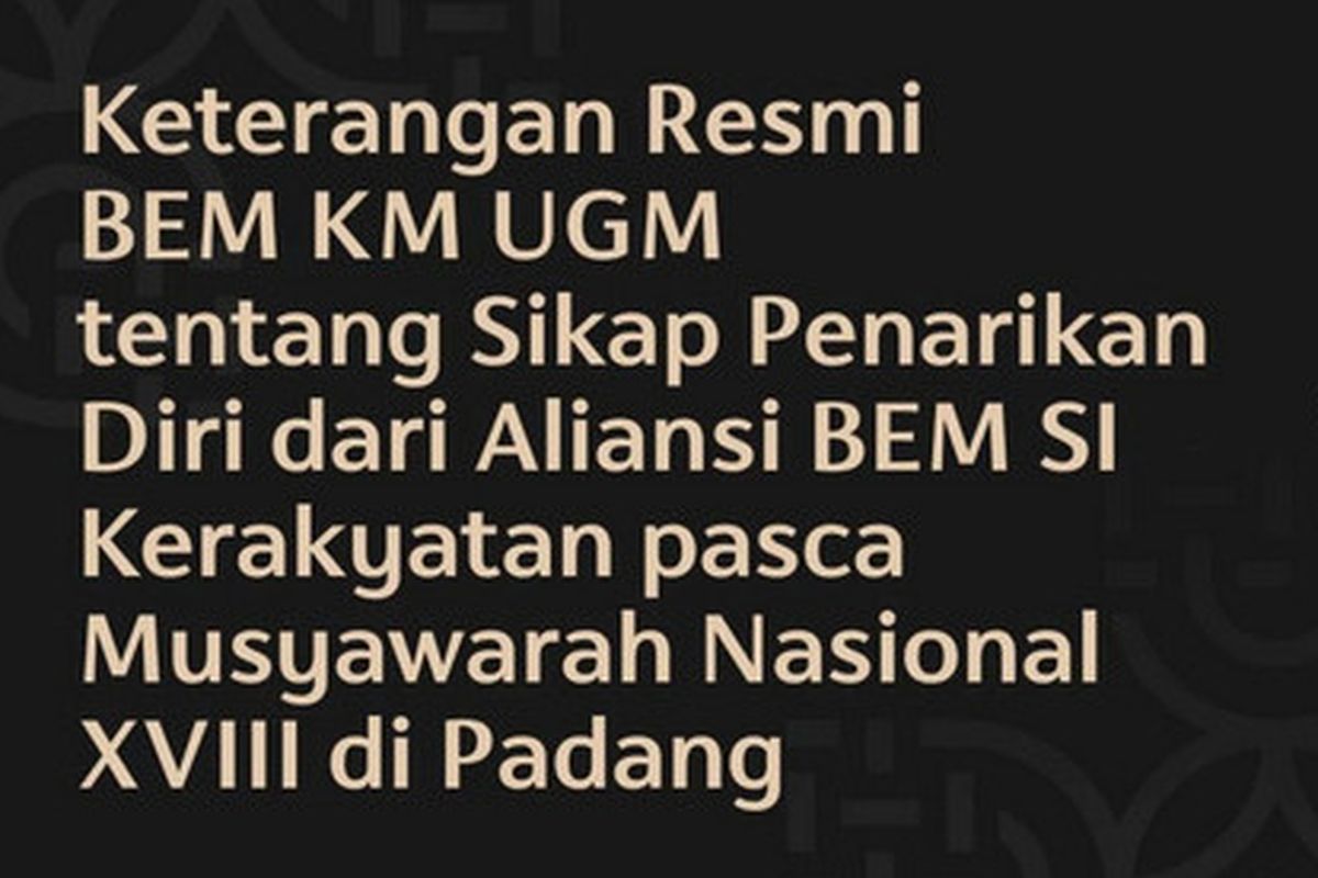 BEM UGM, BEM SI, Munas BEM SI, bem ugm keluar bem si, munas bem si 2025, BEM UGM Mundur dari BEM SI, Ini Alasannya, Mundur karena Munas Sarat Muatan Politik, Forum Kehilangan Ruh Intelektual, Ricuh, Ada Mahasiswa Terluka, Mundur sebagai Bentuk Penolakan, Komitmen Bergerak Bersama Rakyat