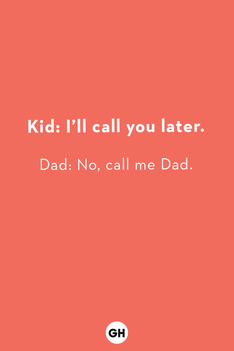 New Dad Jokes for 2026, Best One-Liner Dad Jokes of All-Time, Best Setup-Punchline Dad Jokes of All-Time, More One-Liners and Punny Dad Jokes, More Corny Dad Jokes, "I Have a Joke About..." Dad Jokes, Pop Culture Dad Jokes, "To The Person Who Stole My..." Dad Jokes, But Now/But Then Dad Jokes, Dad Jokes for Toddlers and Preschoolers, Dad Jokes for Little Kids, Dad Jokes for Kids Ages 8 – 9, Dad Jokes for Kids Ages 10 – 11, Dad Jokes for Adults , Dad Jokes That Are Responses to Kid Questions