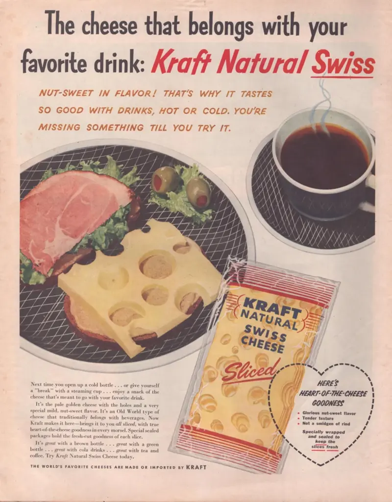 1. 7UP (1950s), 2. Green Giant Corn Niblets (1950s), 3. Wilson &amp; Co. Mor (1950), 4. Sealtest Ice Cream (1950/1951), 5. Zenith TV (1951), 6. American Kitchens (1951), 7. Howard Johnson’s (1951), 8. Hot Dawg Relish (1952), 9. Cellophane (1953), 10. Spry Ground Beef (1954), 11. Texaco Sky Chief Gasoline (1955), 12. Franco-American Macaroni (1956), 13. Kraft Swiss Cheese (1956), 14. Cheerios (1956)