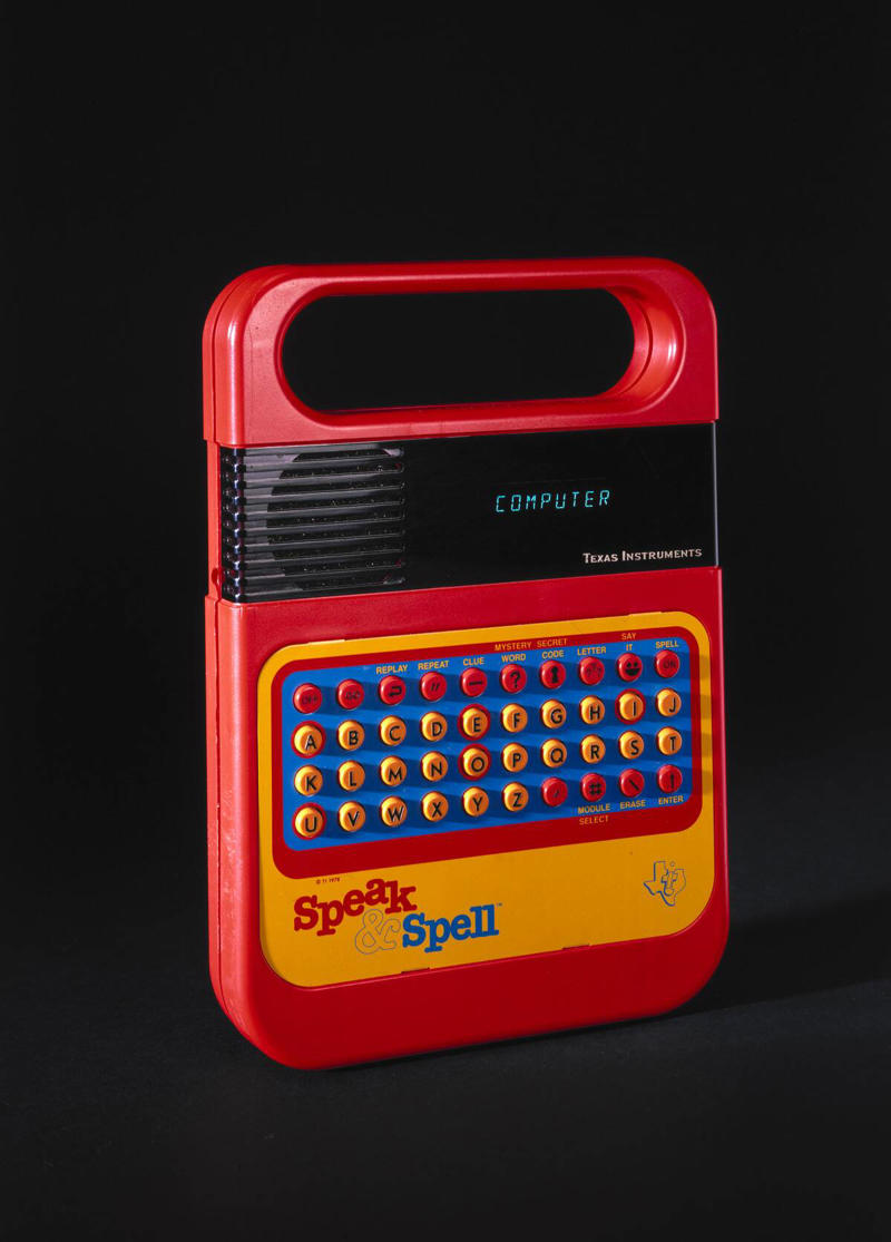 Speak & Spell Barbie Dolls, Stretch Armstrong, G.I. Joe, Star Wars Action Figures, Etch A Sketch, Rubik's Cube, Chatty Cathy, Speak & Spell, Easy-Bake Oven, Big Wheel, Rock 'Em Sock 'Em Robots, View-Master, Hungry Hungry Hippos, Hot Wheels, Lite-Brite, Pet Rock, Super Ball, Mastermind, Spirograph, Silly Putty, Magic 8-Ball, Game of Life, Clackers, Mouse Trap, Little People