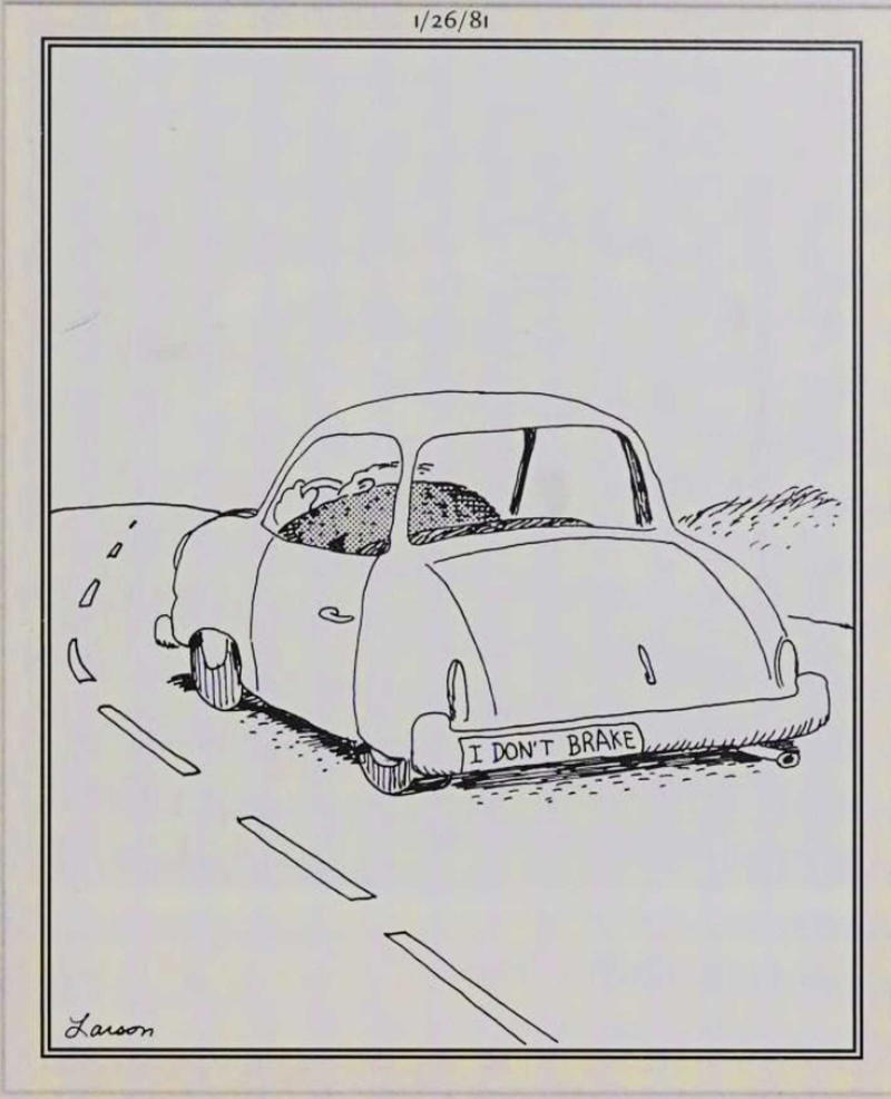 These Far Side Commuters Should Be Charged With DUDs: Driving While Deceased , These Far Side Characters Ignore The Warning Signs And Pay For It , The Far Side's Most Dangerous Car Meets Its Worst Driver , The Far Side's Bumper Car Granny Is Out For Blood , The Far Side's Most Dangerous Driver Is Proud Of That Title