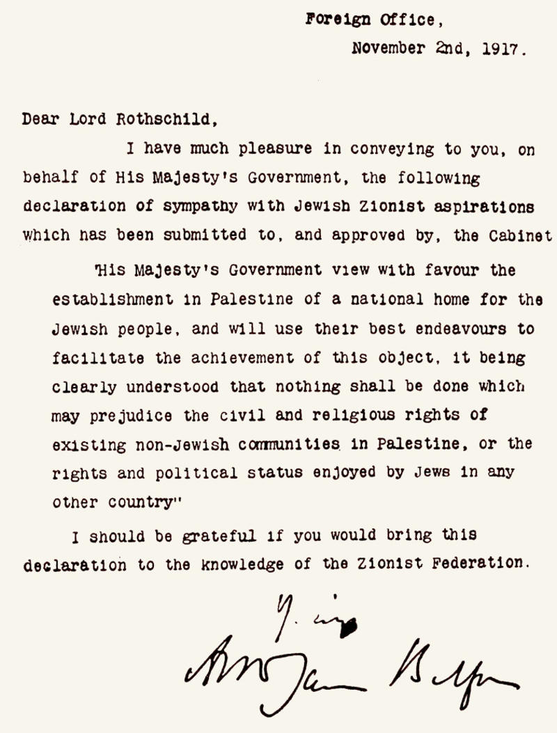 The Balfour Declaration of 1917 The Balfour Declaration of 1917, Read without prejudice, First Zionist Congress, Mandate for Palestine, Jewish settlements, The Arab Revolt, Demonstrating dissatisfaction, Resolution 181, First Arab-Israeli War, Zionist ambition, A divided territory, The Six-Day War, A short but decisive conflict, The peace deal that died, Second Intifada, Israel–Hamas war
