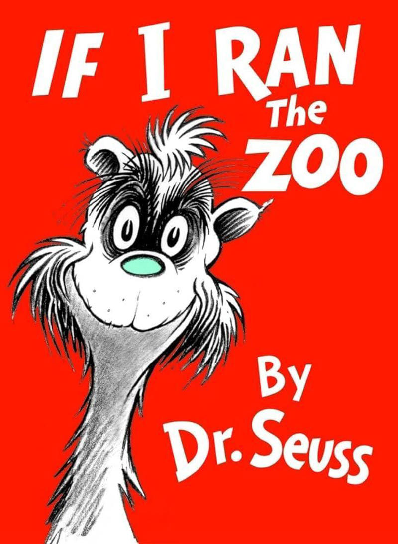 If I Ran the Zoo by Dr. Seuss Pippi Longstocking by Astrid Lindgren, If I Ran the Zoo by Dr. Seuss, Adventures of Huckleberry Finn by Mark Twain, Peter Pan by J.M. Barrie, The Snowy Day by Ezra Jack Keats, The Swiss Family Robinson by Johann David Wyss, Goodnight Moon by Margaret Wise Brown, The Berenstain Bears series by Stan and Jan Berenstain, The Five Chinese Brothers by Claire Huchet Bishop, Curious George by H.A. Rey, Little House on the Prairie series by Laura Ingalls Wilder, The Call of the Wild by Jack London, Charlie and the Chocolate Factory by Roald Dahl, The Giving Tree by Shel Silverstein