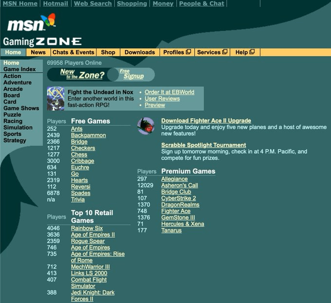 MSN Gaming Zone (2000) (Image 8 of 33) Lotus Organizer (1992) (Image 1 of 33), Lemmings (1991) (Image 2 of 33), Can anyone else hear this screenshot? (Image 4 of 33), Lancia Orca (1982) (Image 5 of 33), VAIO Space (1996) (Image 6 of 33), Hewlett Packard HP-01 Calculator Watch (1977) (Image 7 of 33), MSN Gaming Zone (2000) (Image 8 of 33), SimFarm (1993) (Image 9 of 33), Sam & Max Hit the Road (1993) (Image 10 of 33), Realistic 6-Disc CD Changer (1989) (Image 11 of 33), RCA Dimensia (1985) (Image 12 of 33), Windows Media Player: Professional skin (2001) (Image 13 of 33), Google (2003) (Image 14 of 33), Nokia 5110 (1998) (Image 15 of 33), The Logitech T-CD2-6F TrackMan (Image 16 of 33), Windows XP Control Panel (Image 17 of 33), MechWarrior 2 (1995) (Image 18 of 33), Marantz (1985) (Image 19 of 33), Mac OS had themes (Image 20 of 33), The most 90s mouse (Image 21 of 33), America Online (Image 22 of 33), Pipe Dream (Image 23 of 33), Apple prototype (1995), photo from Macworld (Image 24 of 33), Windows 98 Plus: Falling Leaves (Image 25 of 33), Netscape Destinations (1996) (Image 26 of 33), I miss LAN parties (Image 27 of 33), Sharp PC-E500, Pocket Computer (1989) (Image 28 of 33), FACOM G-150A from Japan (1987) (Image 29 of 33), This looks about right (Image 30 of 33), Yahoo! Games (Image 31 of 33), SparkNotes (2002) (Image 32 of 33), Windows 98 Setup (Image 33 of 33)
