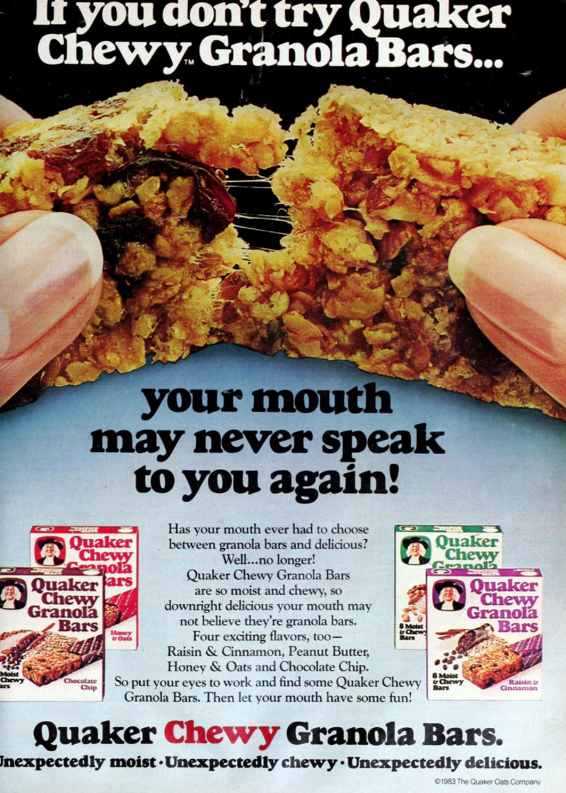 #22: Chewy Granola Bars (Quaker) #1: Twinkies, #3: Hostess CupCakes, #4: Fruit Roll-Ups, #6: Little Debbie Swiss Rolls, #7: Pudding Cups (Hunt’s or Snack Pack), #9: Peanut Butter and Jelly Sandwich (cut in triangles, what else?), #10: Handi-Snacks (the ones with the red plastic cheese spreader), #12: Marshmallow Pies (Moon Pies), #13: Apple Newtons / Fig Newtons, #15: Planters Cheez Balls (in mini canisters), #16: Zingers, #18: Gushers (late ’80s), #19: Pop-Tarts (in foil wrapper), #21: Capri Sun Pouches, #22: Chewy Granola Bars (Quaker), #24: Chex Mix or Homemade Trail Mix, #25: Butter Cookies (in wax paper), #27: Toaster Pastries (different off-brand Pop-Tarts), #28: Cookies from the School Cafeteria