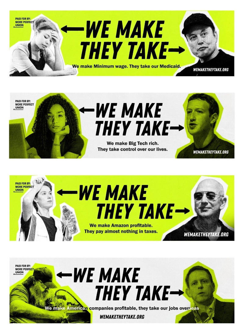 Message behind 'We Make, They Take' billboards, Who is on the 'We Make, They Take' billboards?, Where are the 'We Make, They Take' billboards?, What is More Perfect Union?
