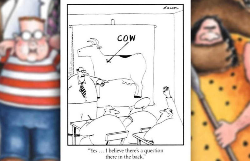 Let's Be Real, Kids Are Basically Cavemen , Attention-Seeking Chaos , Gary Larson Reinvents the Oldest Homework Excuse , Alien Invasion in Room 203 , Mutiny at the Canine Academy , Teaching Troubles: When Simple Gets Complex , When Classroom Chaos Meets Greek Mythology , Larson’s Prehistoric Take on a Classic School Prank