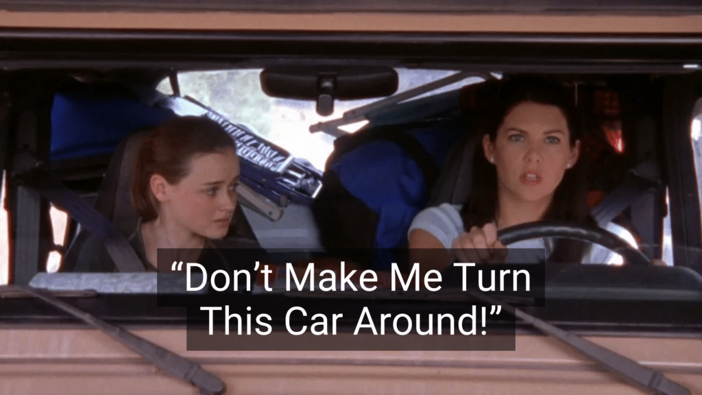 #3: Don’t Make Me Turn This Car Around! #1: Because I Said So, That’s Why, #3: Don’t Make Me Turn This Car Around!, #4: If All Your Friends Jumped Off a Bridge…, #6: You’ll Understand When You’re Older, #7: I Brought You Into This World, and I Can Take You Out, #9: This Hurts Me More Than It Hurts You, #10: Eat It or Go Hungry, #12: If You Keep Making That Face, It’ll Freeze That Way, #15: I Don’t Care What the Other Kids Are Doing, #16: I’m Not Running a Hotel Here, #18: You’ll Live, #19: I’ll Give You Something to Cry About, #21: You’ve Got a Roof Over Your Head, Don’t You?, #22: Don’t Let the Bedbugs Bite!, #24: We’ll See., #25: Go Ask Your Mother.