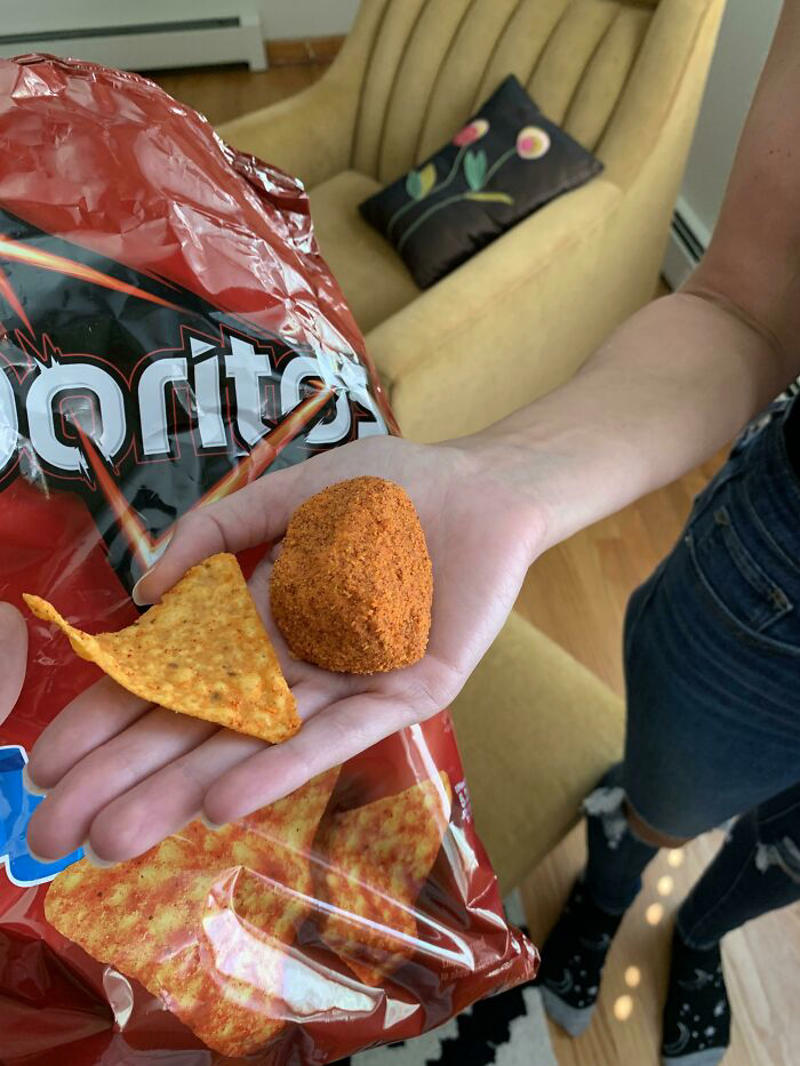 #45 My Fiancé Found A Massive Ball Of Doritos Seasoning In Her Chip Bag. Chip For Reference #1 This Big Lettuce, #3 A Miracle Has Occurred, #5 Giant Lemon Off Our Tree, #9 This Banana Is The Size Of My Entire Forearm, #11 I Cracked An Egg Today And There Were Three Yolks Inside, #13 This Kinder Egg Has Two Layers, #15 I Got A Bonus Roll, #17 My Wife Hit The Animal Cracker Jackpot, #19 Got The Rare Dark Chocolate With Granola Bar Flavor, #21 This Baby Tangerine Was Hiding In A Bigger Tangerine, #23 Behold, The King Of Cereal Flakes, #25 I Found The Legendary Garlic Bulb, #27 I Just Found A Super Long Mini Marshmallow, #29 Giant Puffball Mushroom My Sister Found In The Woods, #31 Garlic-Ception, #33 I Found A Whole Oreo On The Surface Of My Ice Cream, #35 This Comically Huge Strawberry That I Purchased From The Grocery Store Today, #37 This Is The Smallest Pit I've Ever Seen In An Avocado, #39 A Big Cheese Stick, #41 I Found An Orange Without Pith In The Middle, #43 Got This Abnormally Thick Dorito In An Otherwise Normal Packet, #47 My Giant Mini Penne, #49 This Papaya That Ended Up Having One Seed Inside
