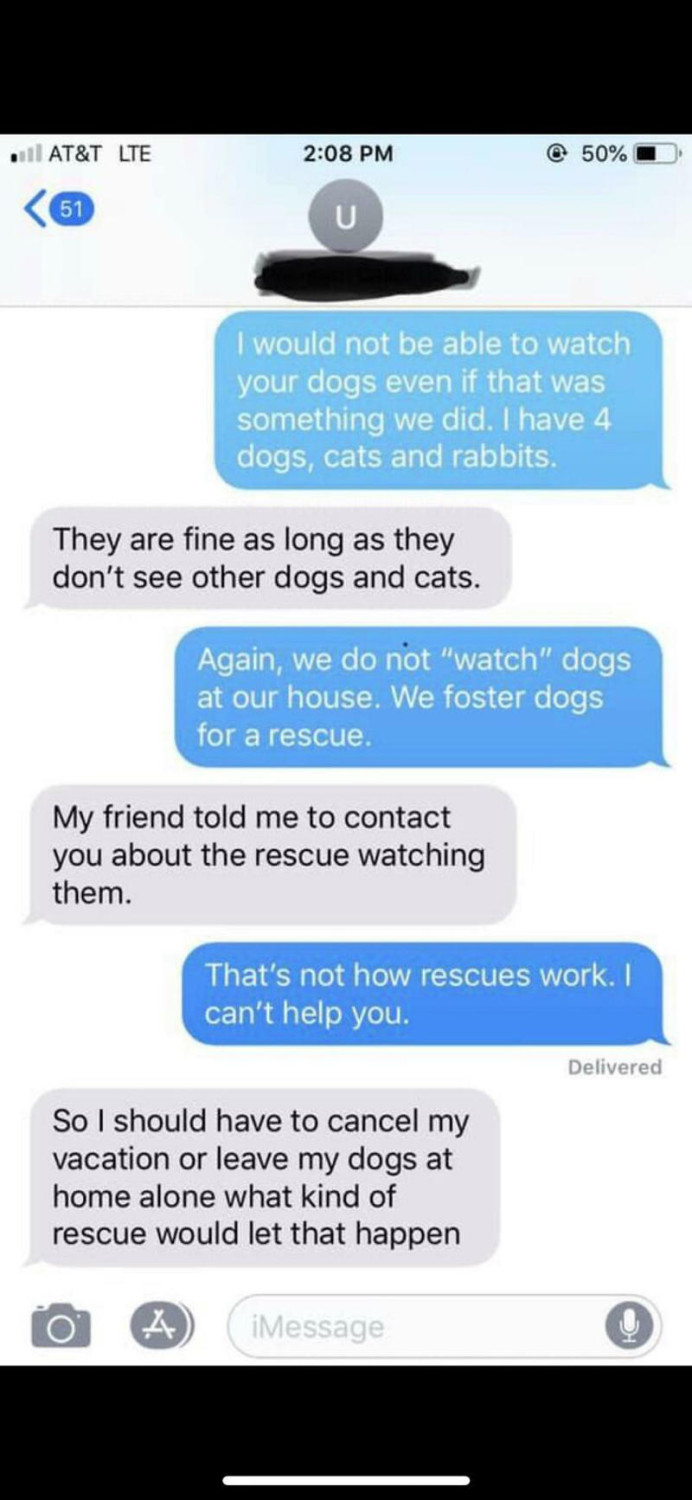 #5 Friend Showed Me This. Some Rando Wanted Her To Dog-Sit Just Because She Fosters Rescue Dogs #1 Also What Color Would You Like Your Dog To Be?, #7 Free Dog On Buy Sell Trade Post, #11 There Was A Reward For A Lost Cat, #17 Anti-Vax Dog Mom Looking For A Groomer, #21 Even Dogs Have Standards That Must Be Met