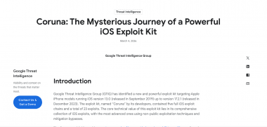 Corunaとは何か？——23の脆弱性を束ねた”最凶キット”の正体, 対象はiOS 13.0〜17.2.1、約4年分のiPhoneが射程圏内, 感染の仕組み：Webサイトを開くだけでアウト, なぜ犯罪者が”政府級”のツールを持っているのか, 商用スパイウェアから国家へ、そして闇市場へ, あなたのiPhoneは大丈夫？ 今すぐ確認すべき3つのポイント, ① iOSを最新バージョンにアップデートする, ② ロックダウンモードの有効化を検討する, ③ 不審なサイトへのアクセスに注意する, 編集部の視点：「iPhoneだから安全」の時代は終わった