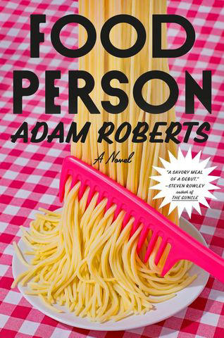 Why Foodie Rom-Coms Are Resonating Right Now, Down to Earth by Julia Turshen, The Slow Burn by Ali Rosen, Food Person by Adam Roberts, Grape Juice by Eliza Dumais, Come Undone: A Novel by Eddie Huang