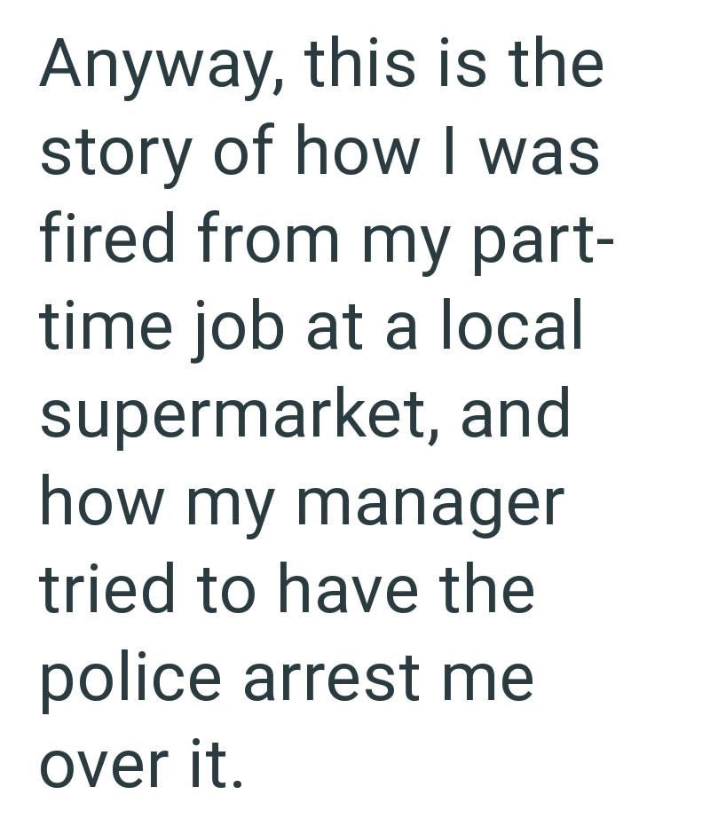 My manager fired me on the spot for refusing extra work. This ended up costing the store about $40,000 (Image 2 of 21) Image 1 of 21, Image 4 of 21, Image 5 of 21, Image 6 of 21, Image 7 of 21, Image 8 of 21, Image 9 of 21, Image 10 of 21, Image 11 of 21, Image 12 of 21, Image 13 of 21, Image 14 of 21, Image 15 of 21, Image 16 of 21, Image 17 of 21, Image 18 of 21, Image 19 of 21, Image 20 of 21, Image 21 of 21