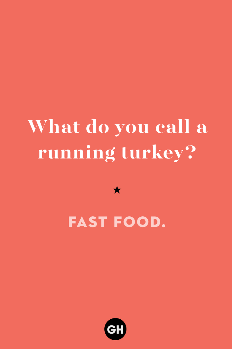 60 Corny But Hilarious Thanksgiving Jokes to Tell This Year 1) What key can’t open any doors?, 2) What do you call a turkey who tells jokes?, 3) Why did the pie go to the dentist?, 4) Why don’t turkeys trust each other?, 5) Why did the corn go to therapy?, 6) What do you call a group of musical sweet potatoes?, 7) What do you call a running turkey?, 8) Why did the mashed potatoes go to therapy?, 9) What do you call a turkey on the day after Thanksgiving?, 10) Why did the turkey join the comedy club?, 11) What’s the best way to fix a broken pumpkin?, 12) Why did the cranberry blush?, 13) What do you need to make Thanksgiving s'mores?, 15) What's blue and covered in feathers?, 17) What did the ocean say when it saw the Mayflower crossing?, 18) Did you hear about the turkey that plays baseball?, 20) What did the pilgrim wear to dinner?, 21) What’s a pilgrim’s favorite dance?, 22) Why do pilgrims' pants always fall down?, 24) Did you hear the one about the rude turkey?, 25) What did Dad say when he was asked to say grace?, 26) Where did the Pilgrims stand after landing on Plymouth Rock?, 27) What do you call rain on Turkey Day?, 28) Why did the policeman stop you on your way home last Thanksgiving?, 29) Why was the turkey asked to join a band?, 30) When are turkeys the most grateful?, 31) Why didn't the pilgrim want to make the bread?, 32) How do little pumpkins cross the road?, 33) What Thanksgiving treat is the most popular at the kids' table?, 34) Why should you never tell secrets in a cornfield?, 35) What's something usually insulting, but not on Thanksgiving?, 36) What's the best song to sing when preparing your turkey?, 37) What should you expect at the end of Thanksgiving?, 38) Did you hear about the scarecrow who won first prize?, 39) Who should you invite to your Friendsgiving?, 40) What sound does a turkey's phone make?, 41) What do sweet potatoes wear to bed?, 44) Why is corn so popular on Thanksgiving?, 45) Why did the turkey bring a microphone to dinner?, 46) What's the smallest unit of measurement in the pilgrim cookbook?, 47) What do you call a sad cranberry?, 48) What do Thanksgiving and Halloween have in common?, 49) What did the mother turkey say to her disobedient children?, 50) What did the turkey say to the computer?, 51) What is a pumpkin's favorite sport?, 52) What kind of face does a pilgrim make when he's in pain?, 53) What was the turkey suspected of?, 54) What's the best way to stuff a turkey?, 55) Which side of the turkey has the most feathers?, 56) What would you get if you crossed a turkey with a ghost?, 57) What sound does a limping turkey make?, 59) What do you call a holiday dinner without the parents?, 60) What smells the best at a Thanksgiving dinner?, 61) What did the turkey say before it was roasted?, 62) What's a turkey's favorite Thanksgiving food?, 63) What happened when the turkey got into a fight?, 64) What’s the most musical part of a turkey?, 65) When is the turkey soup bad for your health?, 66) Why can’t you take a turkey to church?, 67) What do you call a running turkey?, 68) Why did the turkey cross the road?, 69) What role do green beans play in Thanksgiving dinner?, 70) Knock Knock. Who's there? Tamara., 71) What do you call a pilgrim's vocabulary?, 72) Why do turkeys gobble?, 73) Kevin James, 74) What's Frankenstein's favorite Thanksgiving dish?, 75) Jim Gaffigan, 76) Why was the Thanksgiving soup so expensive?, 77) What kind of key can't open doors?, 78) What did the turkey say to the turkey hunter on Thanksgiving Day?, 79) How did the salt and pepper welcome all the guests?, 81) When do you serve tofu turkey?, 82) If April showers bring May flowers, what do May flowers bring?, 83) What kind of music did the Pilgrims like?, 84) Why should you never set the turkey next to the dessert?, 85) Why did the turkey cross the road twice?