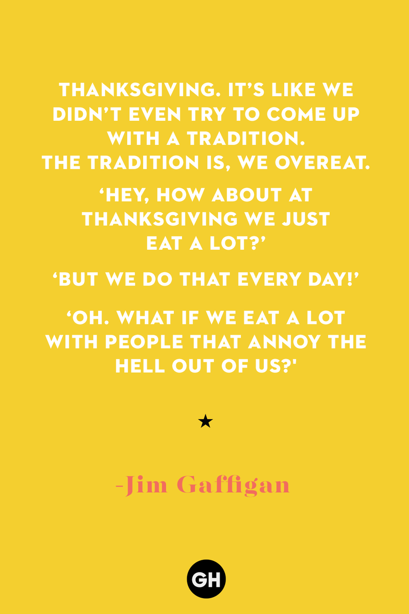 Jim Gaffigan 1) What key can’t open any doors?, 2) What do you call a turkey who tells jokes?, 3) Why did the pie go to the dentist?, 4) Why don’t turkeys trust each other?, 5) Why did the corn go to therapy?, 6) What do you call a group of musical sweet potatoes?, 7) What do you call a running turkey?, 8) Why did the mashed potatoes go to therapy?, 9) What do you call a turkey on the day after Thanksgiving?, 10) Why did the turkey join the comedy club?, 11) What’s the best way to fix a broken pumpkin?, 12) Why did the cranberry blush?, 13) What do you need to make Thanksgiving s'mores?, 15) What's blue and covered in feathers?, 17) What did the ocean say when it saw the Mayflower crossing?, 18) Did you hear about the turkey that plays baseball?, 20) What did the pilgrim wear to dinner?, 21) What’s a pilgrim’s favorite dance?, 22) Why do pilgrims' pants always fall down?, 24) Did you hear the one about the rude turkey?, 25) What did Dad say when he was asked to say grace?, 26) Where did the Pilgrims stand after landing on Plymouth Rock?, 27) What do you call rain on Turkey Day?, 28) Why did the policeman stop you on your way home last Thanksgiving?, 29) Why was the turkey asked to join a band?, 30) When are turkeys the most grateful?, 31) Why didn't the pilgrim want to make the bread?, 32) How do little pumpkins cross the road?, 33) What Thanksgiving treat is the most popular at the kids' table?, 34) Why should you never tell secrets in a cornfield?, 35) What's something usually insulting, but not on Thanksgiving?, 36) What's the best song to sing when preparing your turkey?, 37) What should you expect at the end of Thanksgiving?, 38) Did you hear about the scarecrow who won first prize?, 39) Who should you invite to your Friendsgiving?, 40) What sound does a turkey's phone make?, 41) What do sweet potatoes wear to bed?, 44) Why is corn so popular on Thanksgiving?, 45) Why did the turkey bring a microphone to dinner?, 46) What's the smallest unit of measurement in the pilgrim cookbook?, 47) What do you call a sad cranberry?, 48) What do Thanksgiving and Halloween have in common?, 49) What did the mother turkey say to her disobedient children?, 50) What did the turkey say to the computer?, 51) What is a pumpkin's favorite sport?, 52) What kind of face does a pilgrim make when he's in pain?, 53) What was the turkey suspected of?, 54) What's the best way to stuff a turkey?, 55) Which side of the turkey has the most feathers?, 56) What would you get if you crossed a turkey with a ghost?, 57) What sound does a limping turkey make?, 59) What do you call a holiday dinner without the parents?, 60) What smells the best at a Thanksgiving dinner?, 61) What did the turkey say before it was roasted?, 62) What's a turkey's favorite Thanksgiving food?, 63) What happened when the turkey got into a fight?, 64) What’s the most musical part of a turkey?, 65) When is the turkey soup bad for your health?, 66) Why can’t you take a turkey to church?, 67) What do you call a running turkey?, 68) Why did the turkey cross the road?, 69) What role do green beans play in Thanksgiving dinner?, 70) Knock Knock. Who's there? Tamara., 71) What do you call a pilgrim's vocabulary?, 72) Why do turkeys gobble?, 73) Kevin James, 74) What's Frankenstein's favorite Thanksgiving dish?, 75) Jim Gaffigan, 76) Why was the Thanksgiving soup so expensive?, 77) What kind of key can't open doors?, 78) What did the turkey say to the turkey hunter on Thanksgiving Day?, 79) How did the salt and pepper welcome all the guests?, 81) When do you serve tofu turkey?, 82) If April showers bring May flowers, what do May flowers bring?, 83) What kind of music did the Pilgrims like?, 84) Why should you never set the turkey next to the dessert?, 85) Why did the turkey cross the road twice?