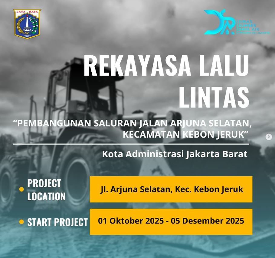 Kebon Jeruk Jakbar, Jalan Arjuna Selatan Ditutup, Jalan Arjuna Selatan, Macet Jakarta Barat, Macet Kebon Jeruk, Hindari Jalan Arjuna Selatan Kebon Jeruk Jakbar, Diprediksi Macet Karena Ada Proyek Ini